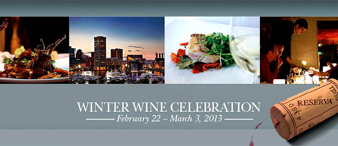 Downtown Baltimore's Winter Wine Celebration, February 22-March 3