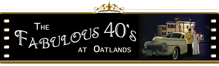 Fabulous 1940s Party on the Oatlands Mansion Grounds, Saturday, Aug. 30 