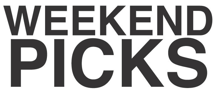 Weekend Picks, 4/26-29